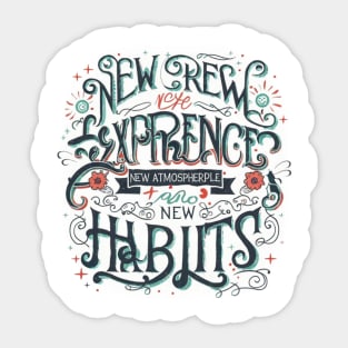 new experience, new year, new atmosphere and new habits Sticker